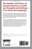 Body Language, The Signals You Don't Know You're Sending, and How To Master Them; Glenn Wilson