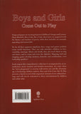 Boys and Girls Come Out to Play, Irish Singing Games; Maurice Leyden