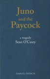 Juno and the Paycock. A Tragedy; Sean O'Casey