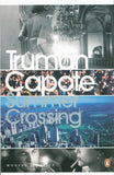 Summer Crossing; Truman Capote