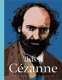 This is Cezanne; Jorella Andrews & Patrick Vale