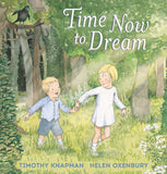Time Now to Dream; Timothy Knapman & Helen Oxenbury